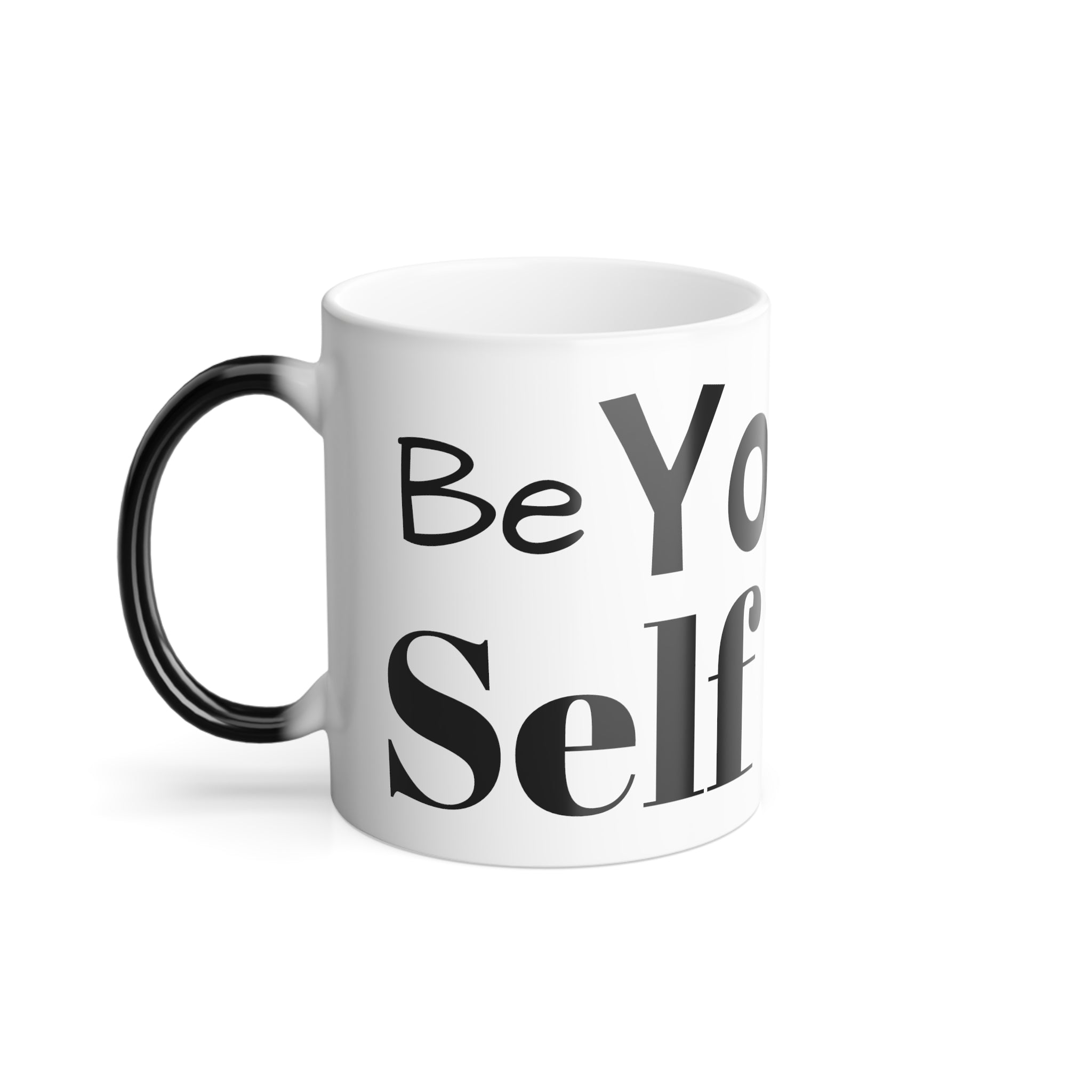 Be Your Best Self Today Color Morphing Mug, 11oz